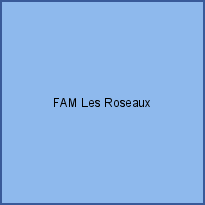 FAM Les Roseaux