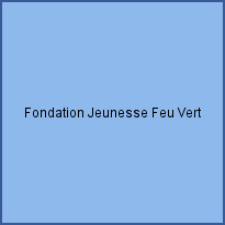 Fondation Jeunesse Feu Vert