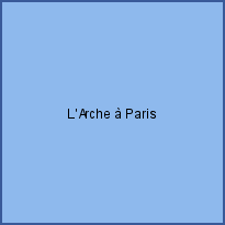 L'Arche à Paris