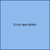 Ecole specialisée