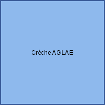 Crèche AGLAE