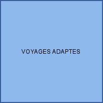 VOYAGES ADAPTES