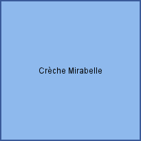 Crèche Mirabelle