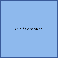 chloréale services