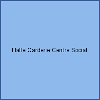 Halte Garderie Centre Social
