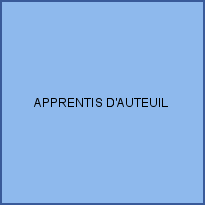 APPRENTIS D'AUTEUIL