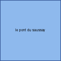 le pont du saussay