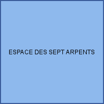 ESPACE DES SEPT ARPENTS