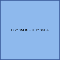 CRYSALIS - ODYSSEA
