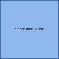 creche hospitalière