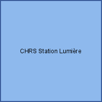 CHRS Station Lumière