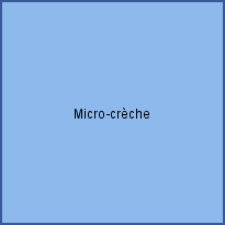 Micro-crèche