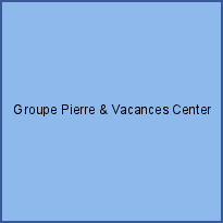 Groupe Pierre & Vacances Center Parcs