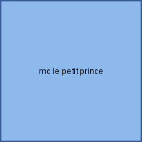 mc le petit prince