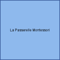 La Passerelle Montessori