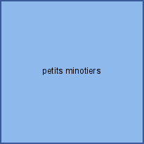petits minotiers