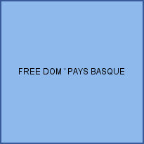 FREE DOM ' PAYS BASQUE 