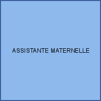 ASSISTANTE MATERNELLE AGREE