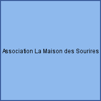Association La Maison des Sourires