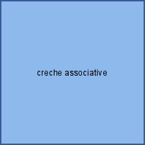 creche associative