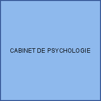 CABINET DE PSYCHOLOGIE