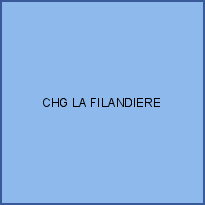 CHG LA FILANDIERE