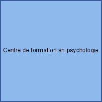 Centre de formation en psychologie