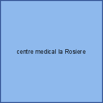 centre medical la Rosiere
