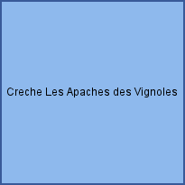 Creche Les Apaches des Vignoles