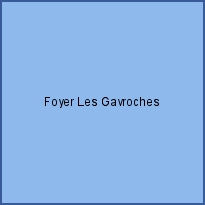 Foyer Les Gavroches