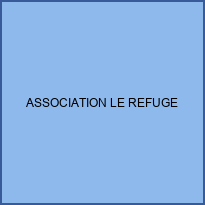 ASSOCIATION LE REFUGE