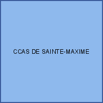 CCAS DE SAINTE-MAXIME