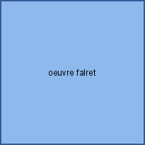 oeuvre falret