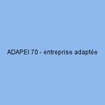 ADAPEI 70 - entreprise adaptée