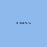 la jardinerie