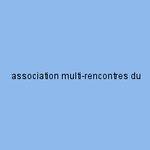 association multi-rencontres du rionet