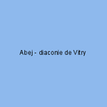Abej - diaconie de Vitry