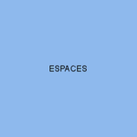 ESPACES