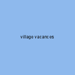village vacances