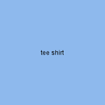 tee shirt