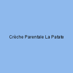 Crèche Parentale La Patate