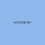 ACTIONS RH