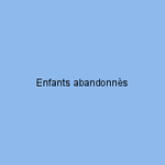 Enfants abandonnès