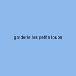 garderie les petits loups