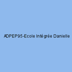 ADPEP95-Ecole Intégrée Danielle Casanova