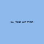 la créche des minis