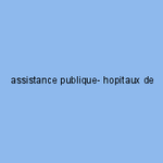 assistance publique- hopitaux de paris