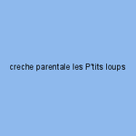 creche parentale les P'tits loups