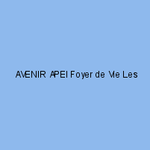 AVENIR APEI Foyer de Vie Les Mésanges