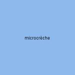 microcrèche